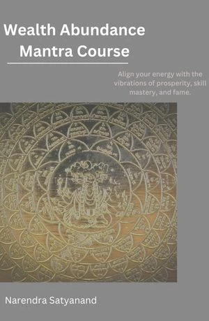 Wealth Abundance Mantra Course | Narendra Healing Foundation
